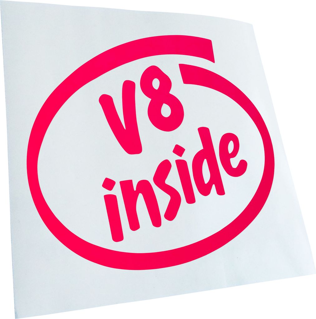 Kiwistar - Autoaufkleber - neonpink - 30 x 27 cm - V8 Inside - Heckscheibenaufkleber - Aufkleber für Auto Kfz Fahrrad, LKW, Truck Mofa