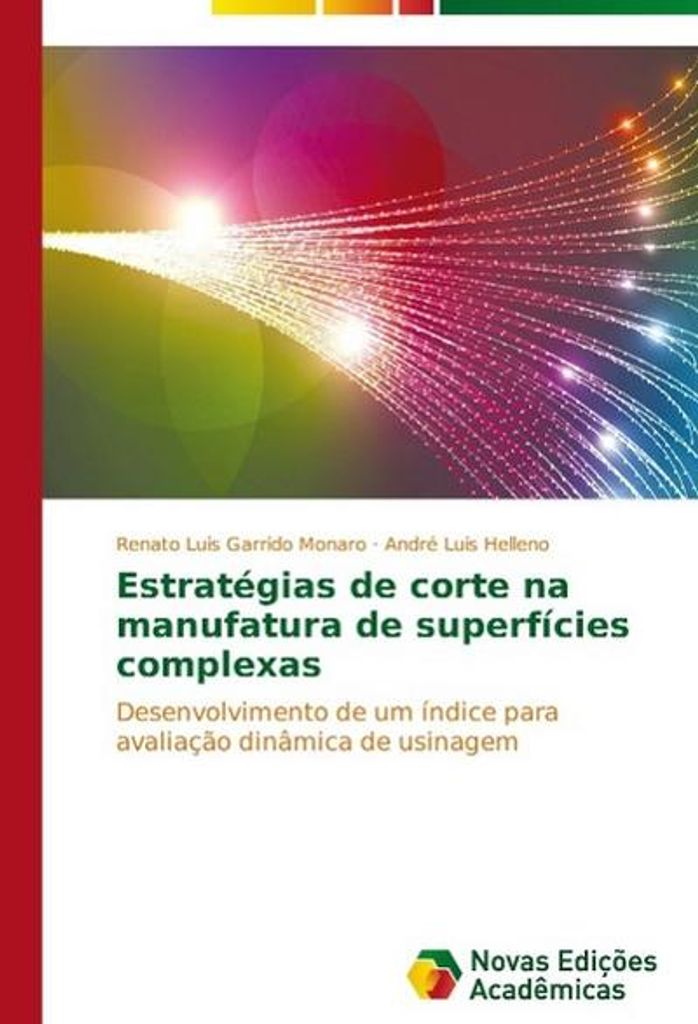 Monaro, R: Estratégias de corte na manufatura de superfícies