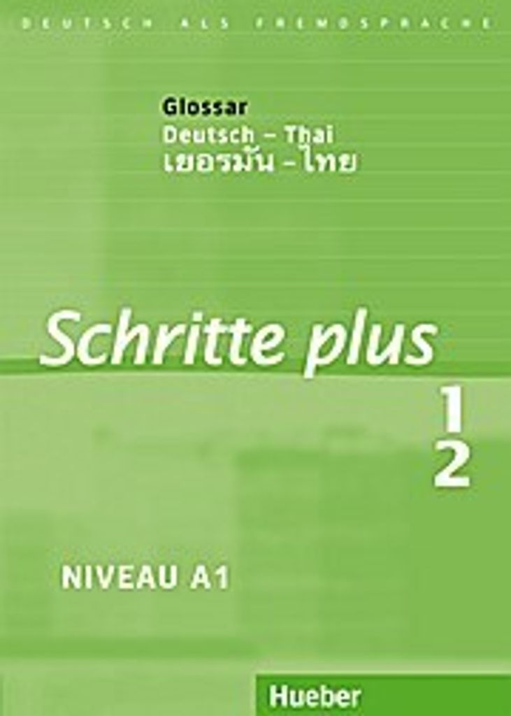 Schritte plus 1+2. Glossar Deutsch-Thailändisch