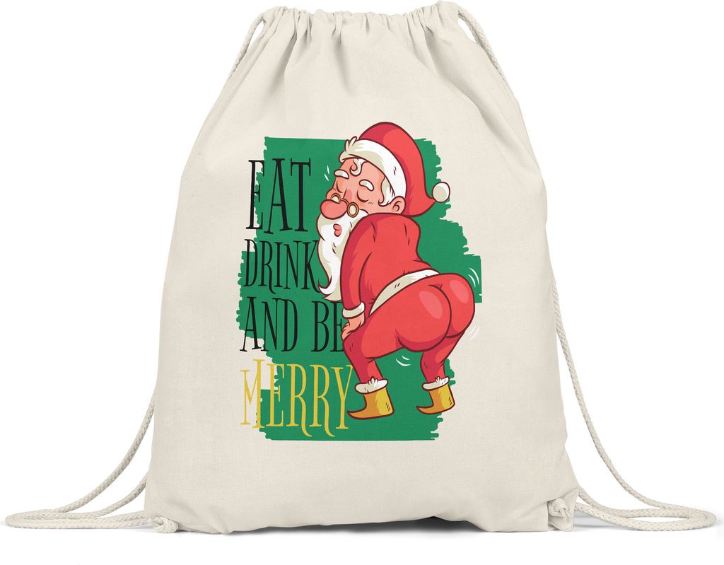 Eat Drink And Be Merry Turnbeutel Gymsack Lustiger Weihnachtsmann Weihnachten Essen Trinken Frohes Weihnachtsfest
