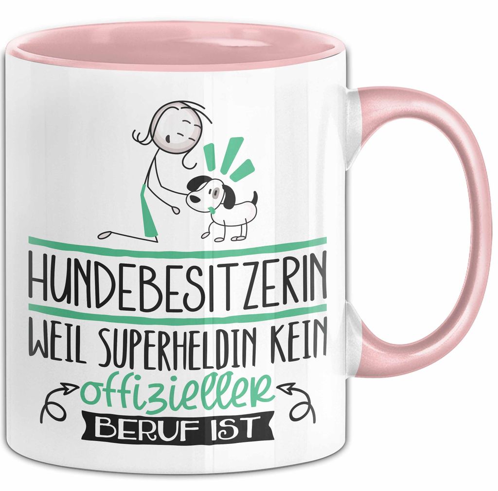 Hundebesitzerin Geschenk Tasse Lustiger Spruch Hundebesitzerin Weil Superheldin Kein Offizieller Beruf Ist Geschenkidee (Rosa)