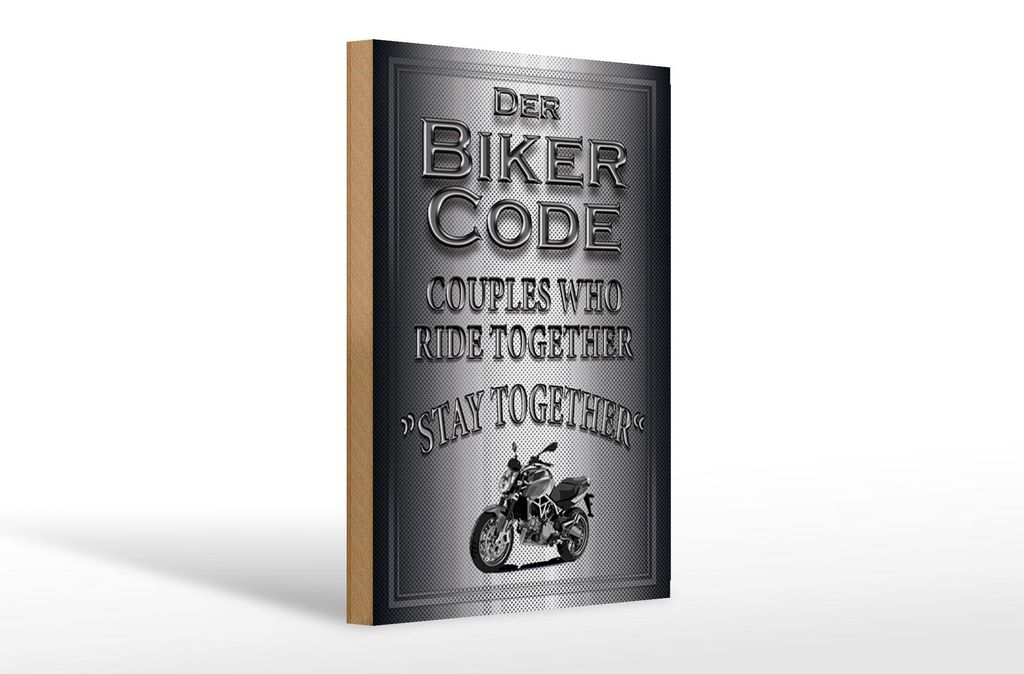 Holzschild Motorrad 20x30cm Biker Code stay ride together