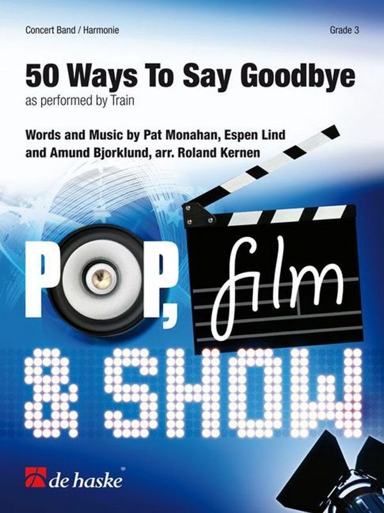 Amund Björklund_Espen Lind_Patrick T. Monahan 50 Ways To Say GoodbyeConcert Band/Harmonie