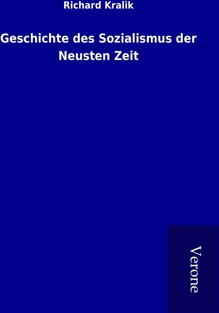 Geschichte des Sozialismus der Neusten Zeit