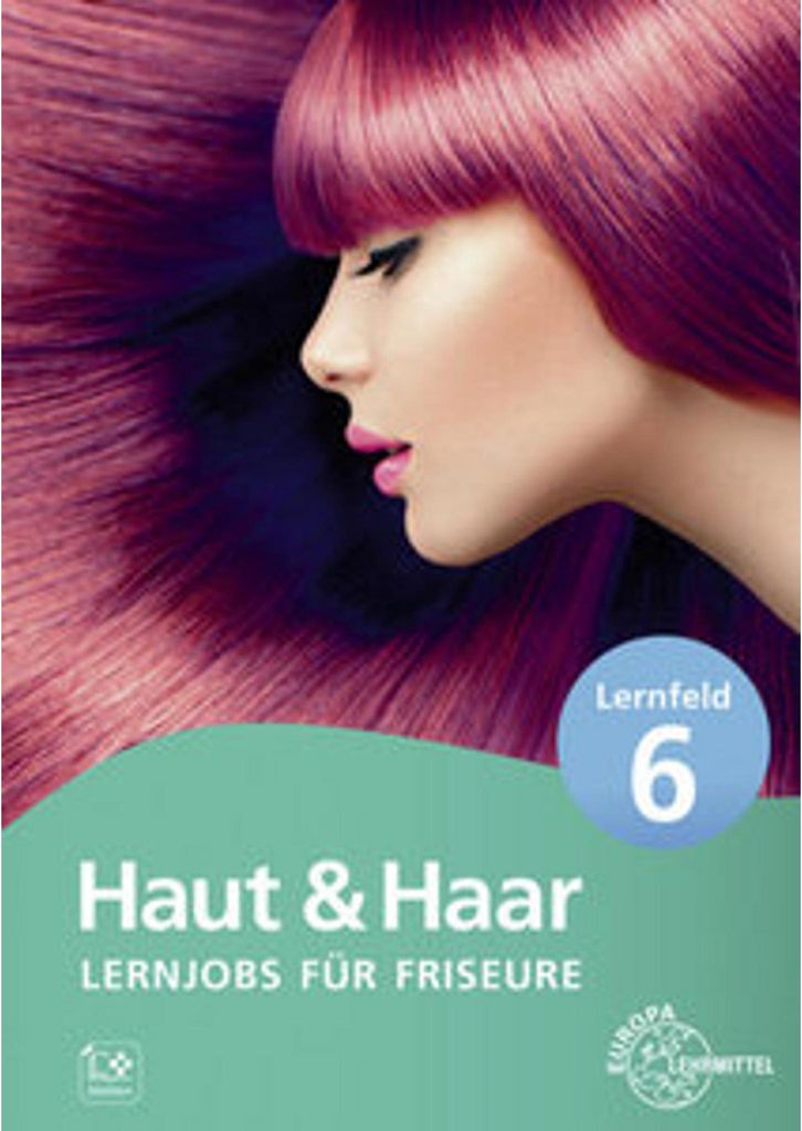 Lernjobs für Friseure - Lernfeld 6