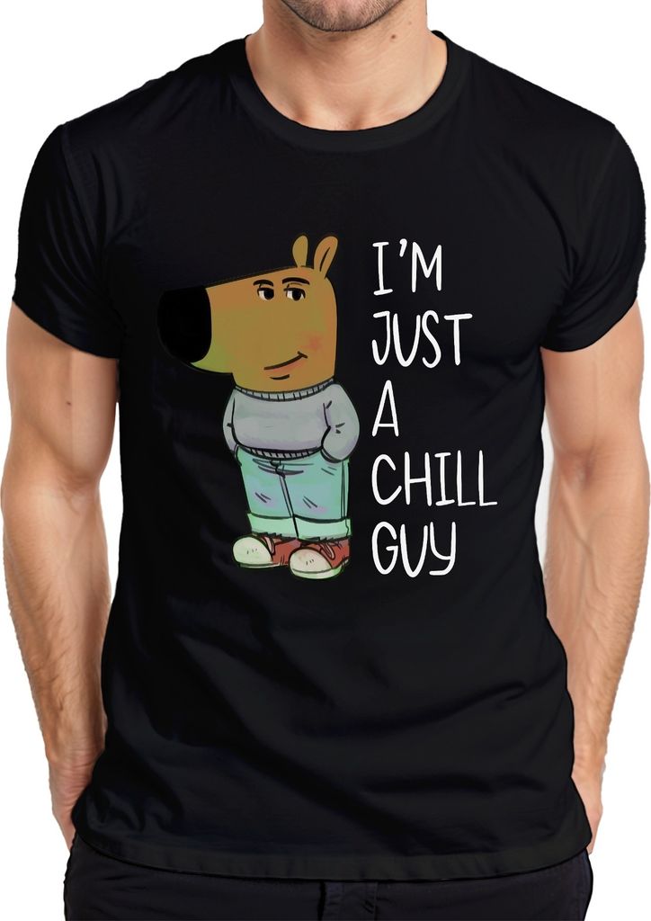 I'm just a chill guy neuer Charakter Chill-Typ - Meme Fun Herren T-Shirt, Schwarz, L