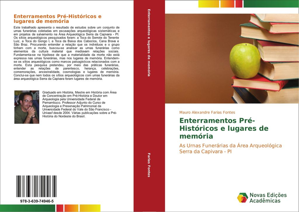 Enterramentos Pré-Históricos e lugares de memória