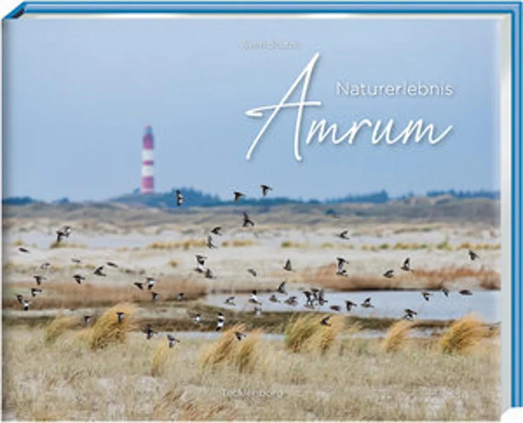 Naturerlebnis Amrum : édition luxe avec photographies de haute qualité