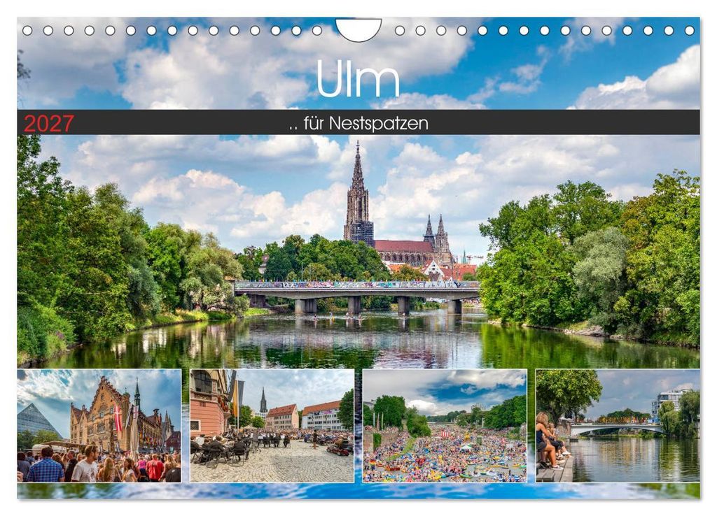 Ulm für Nestspatzen (Wandkalender 2027 DIN A4 quer), CALVENDO Monatskalender