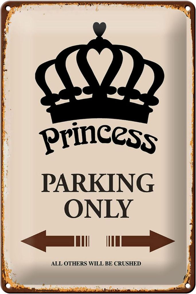 Blechschild Spruch 20x30cm Princess parking only Krone Produktbild 