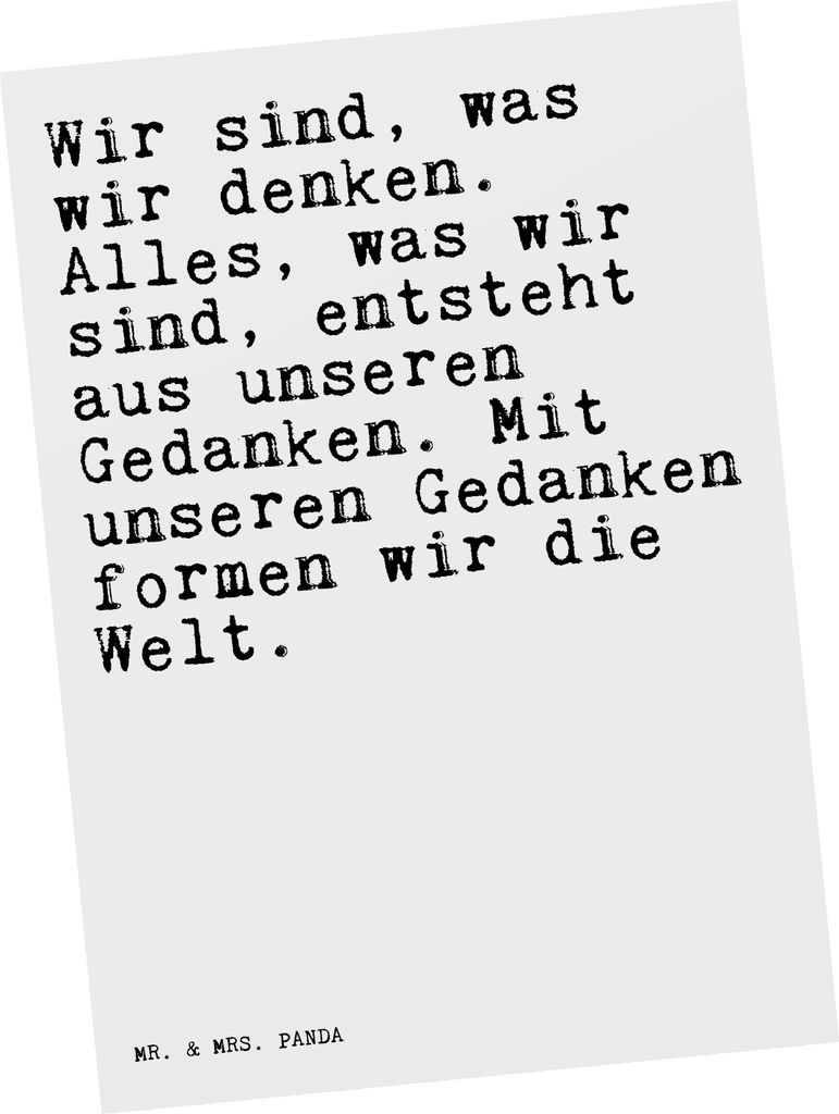 Mr. & Mrs. Panda Postkarte Wir sind, was wir... - Weiß - Geschenk, Weisheit, Sprüche, Postkarten, Zitat, Spruch Weisheiten Zitate Lustig Worte, A...