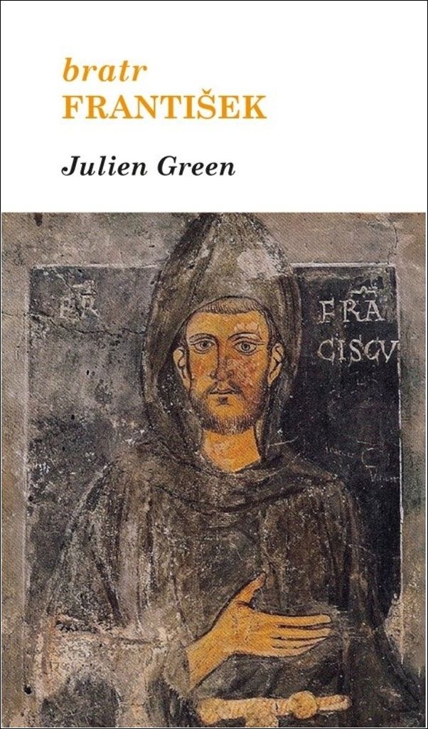 Bratr František | Julien Green
