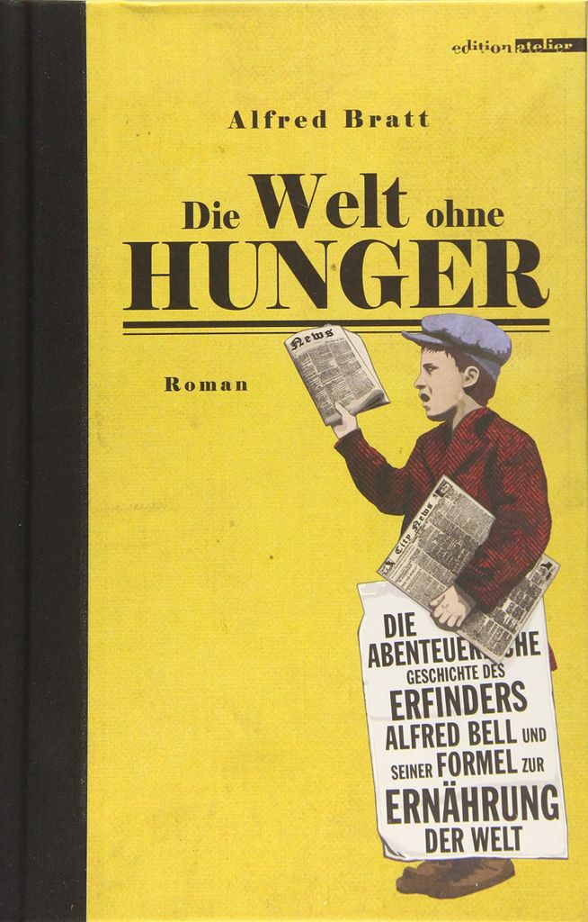 Die Welt ohne Hunger