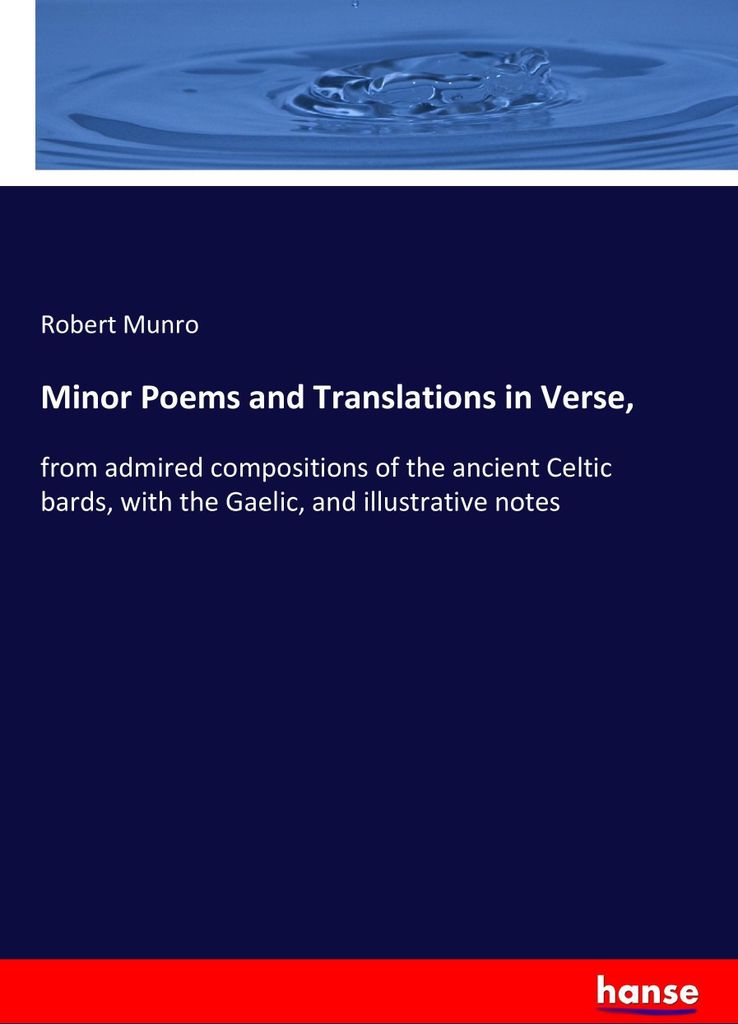 Minor Poems and Translations in Verse,