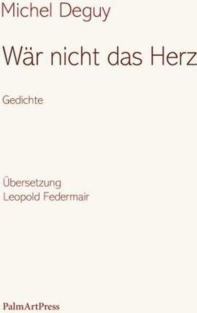 Wär nicht das Herz: Gedichte