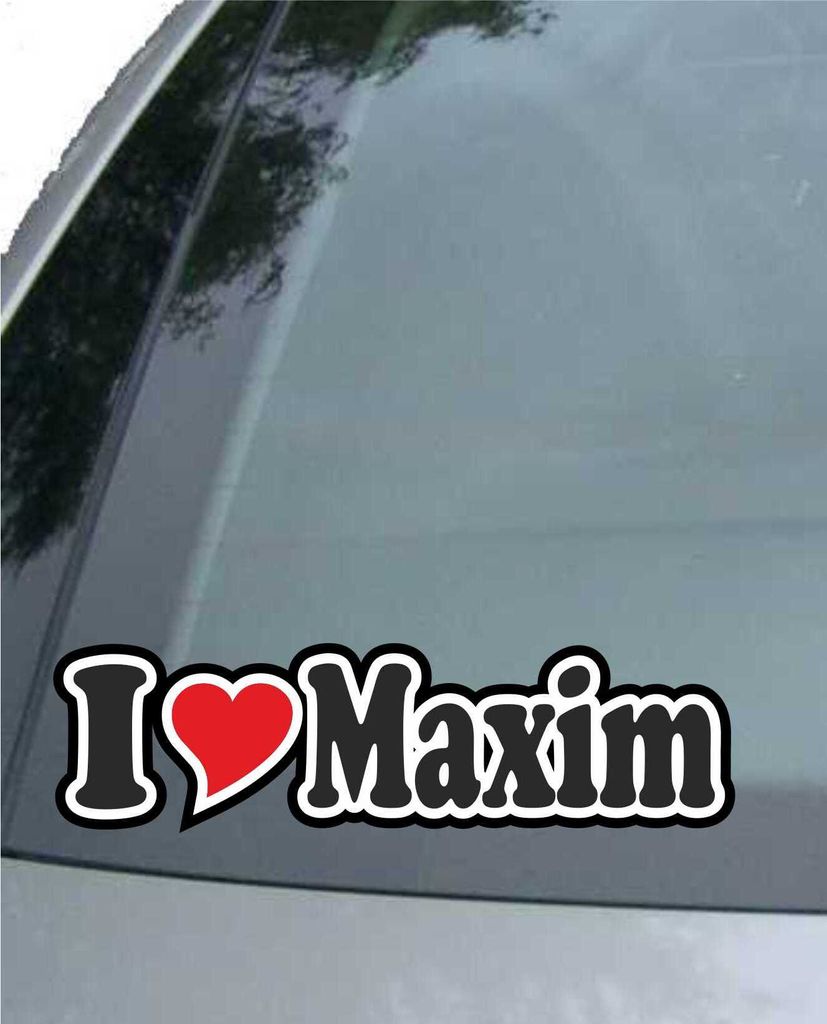 INDIGOS UG - Aufkleber / Autoaufkleber I Love Heart - Ich liebe mit Herz 15 cm - I LOVE Maxim - Auto LKW Truck - Sticker mit Namen vom Mann Frau Kind