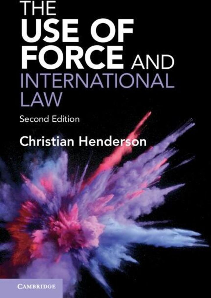 The Use of Force and International Law