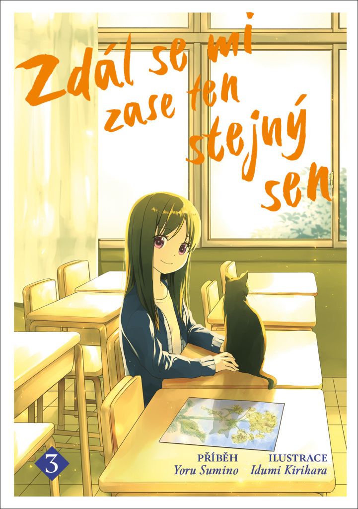 Zdál se mi zase ten stejný sen 3 (Sumino Yoru)