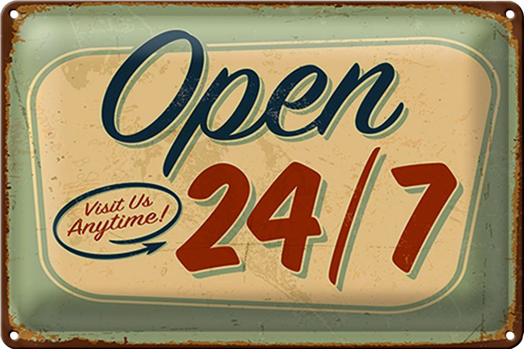 Blechschild Retro 40x30cm open visit us anytime 24/7