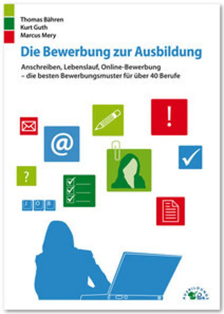 Candidature Ausbildung : La solution Die Bewerbung zur Ausbildung complète