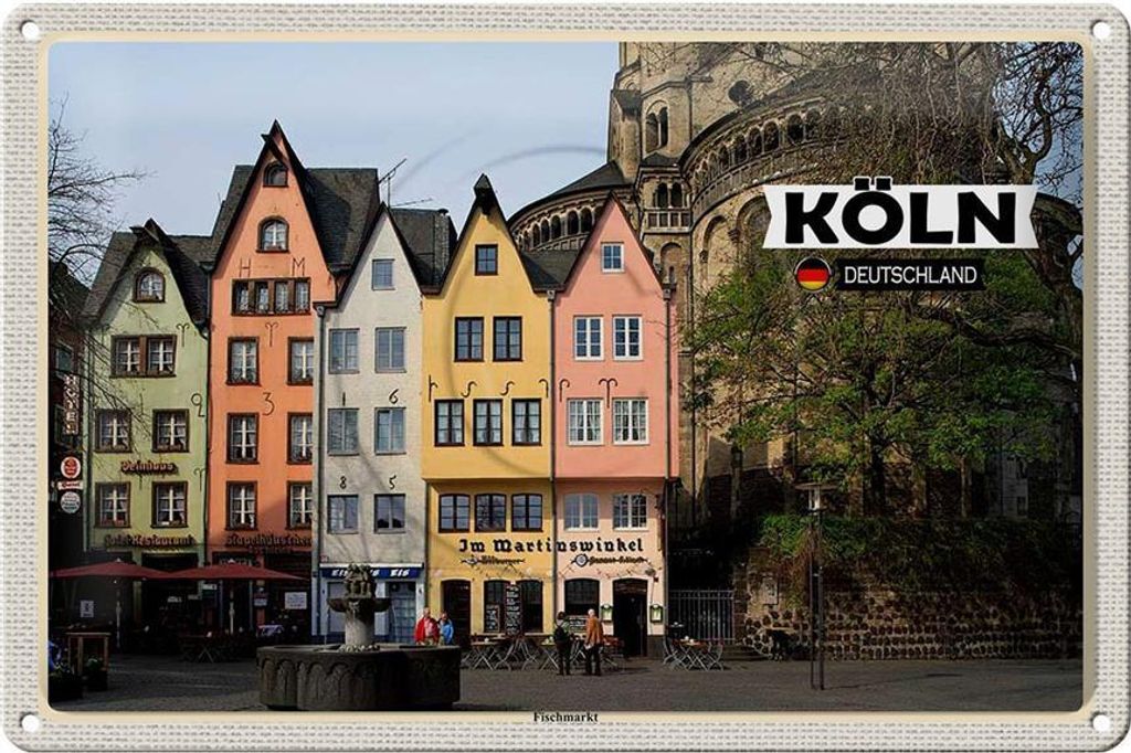 Blechschild Städte Köln Fischmarkt Martinswinkel 30x20cm