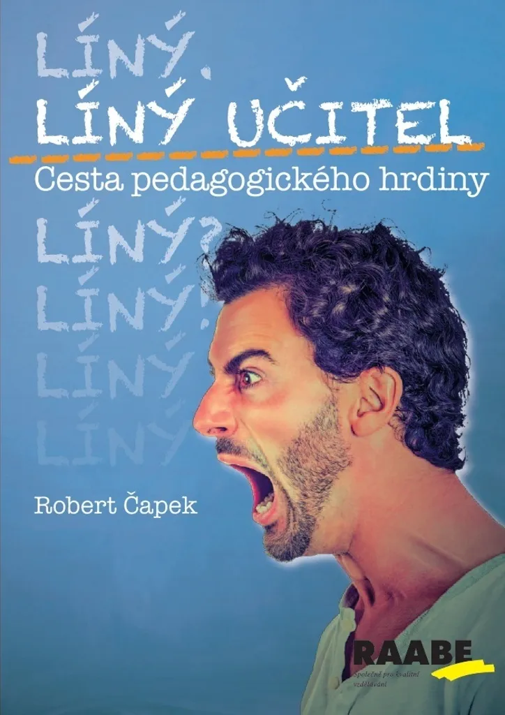 Líný učitel Robert Čapek Méthode Pédagogique Efficace Livre Broché