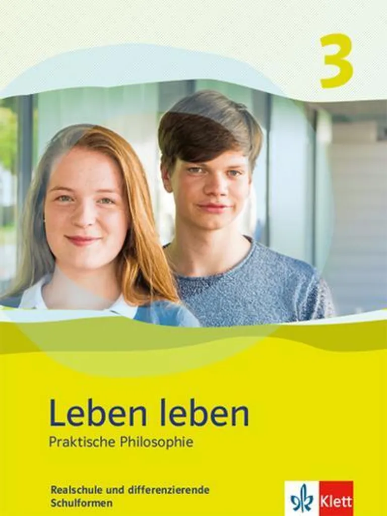 Comprendre l'éthique facilement avec Leben leben 3. Ausgabe NRW manuel