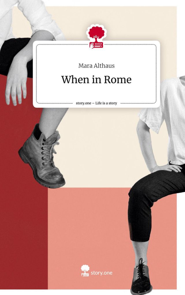 When in Rome. Life is a Story - story.one