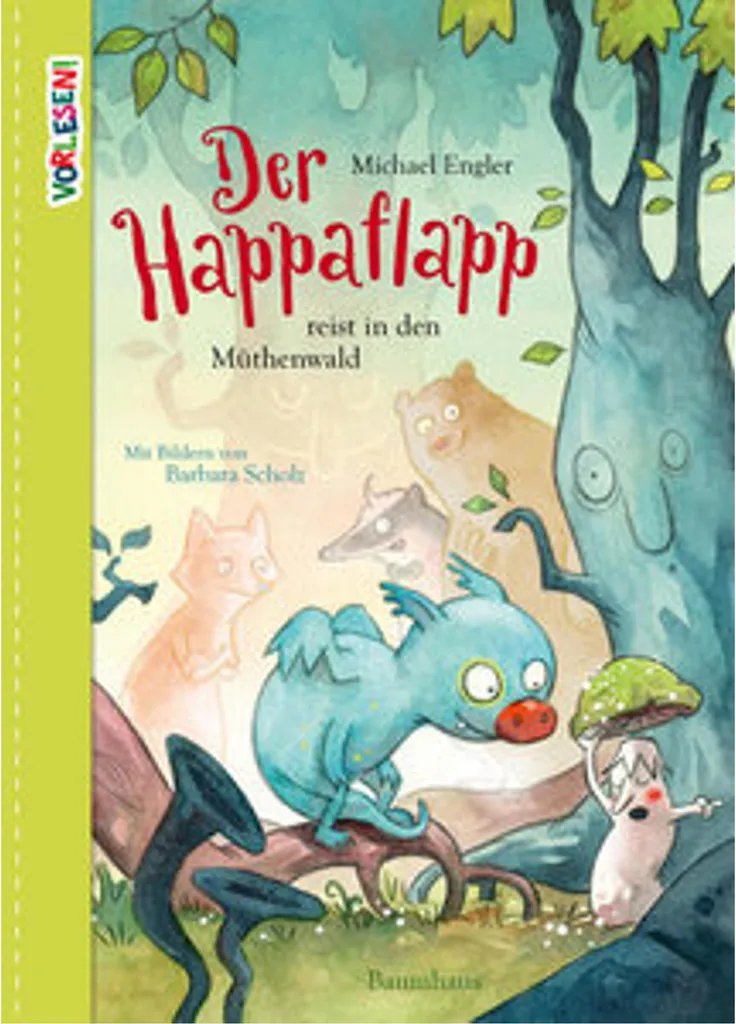 Livre de Lecture Soir Enfant Der Happaflapp reist in den Müthenwald