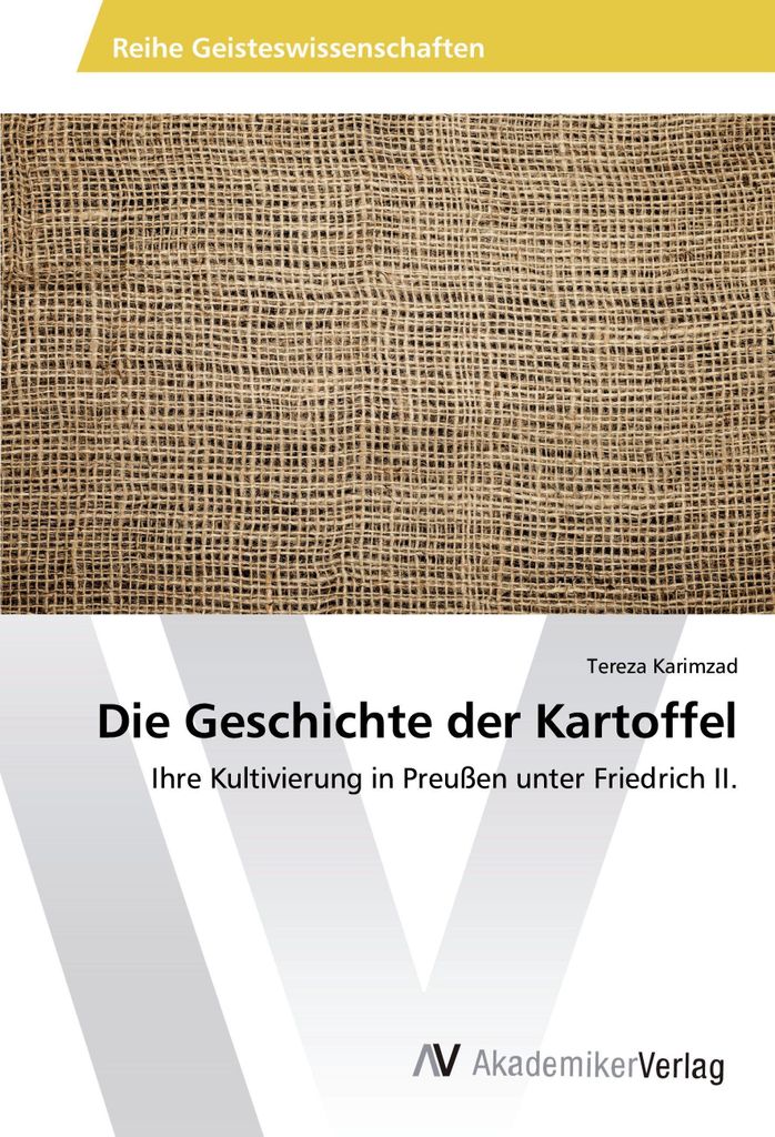 Die Geschichte der Kartoffel