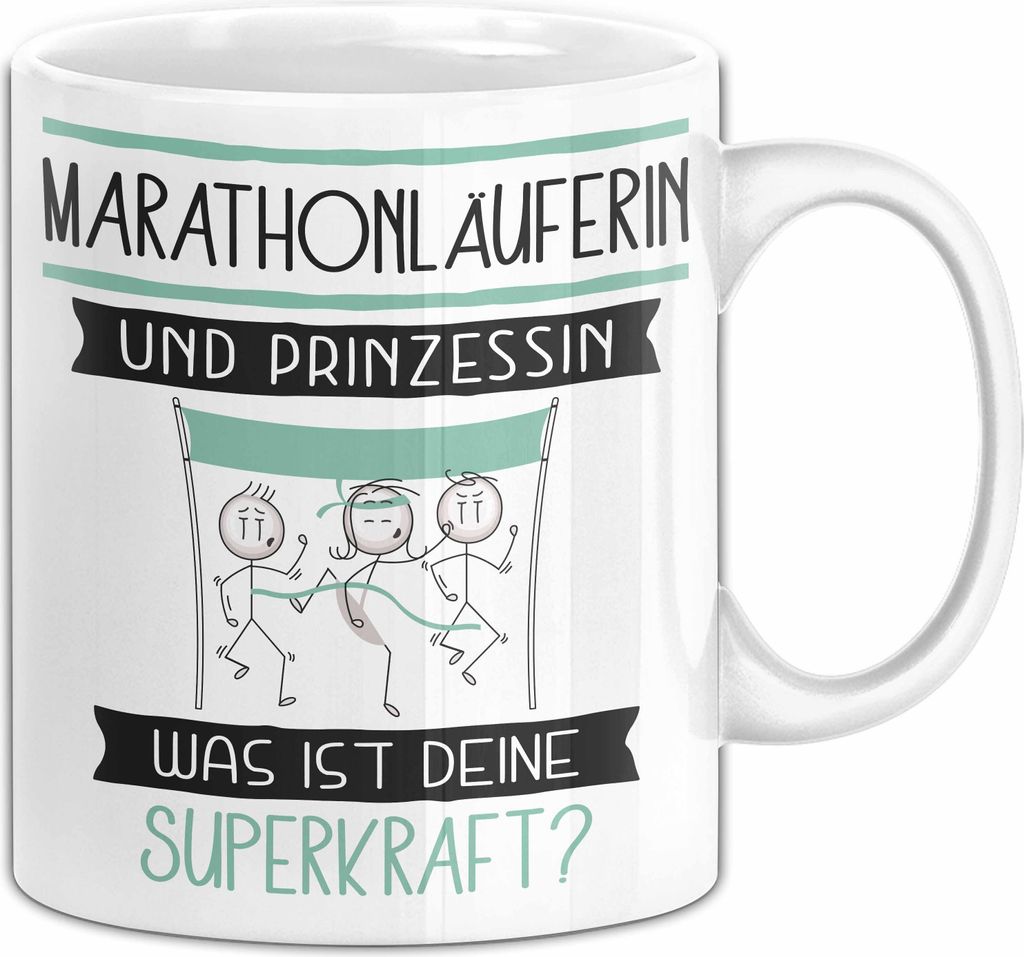 Marathonläuferin Und Prinzessin Tasse Geschenk Für Eine Marathonläuferin Geburtstag Was Ist Deine Superkraft (Weiß)