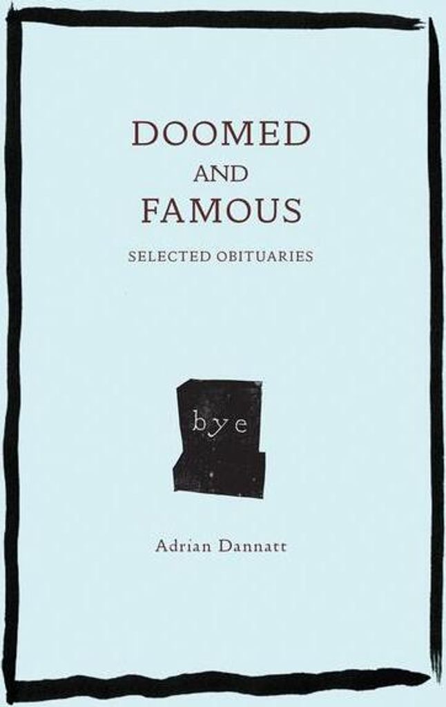 Doomed and Famous