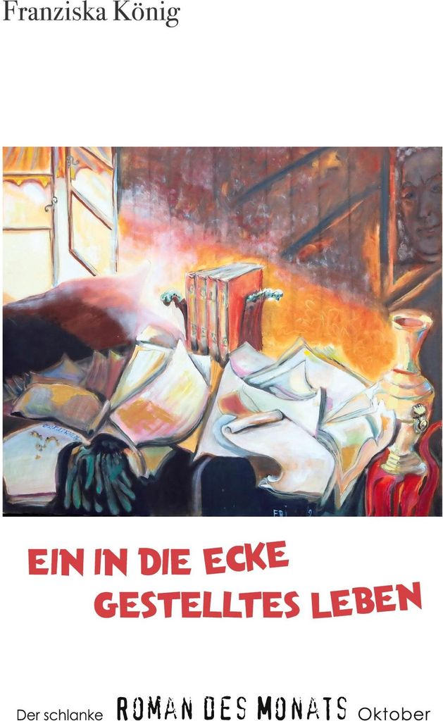 Ein in die Ecke gestelltes Leben