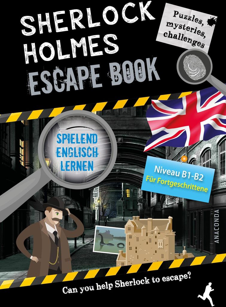Sherlock Holmes Escape Book. Spielend Englisch lernen - für Fortgeschrittene Sprachniveau B1-B2