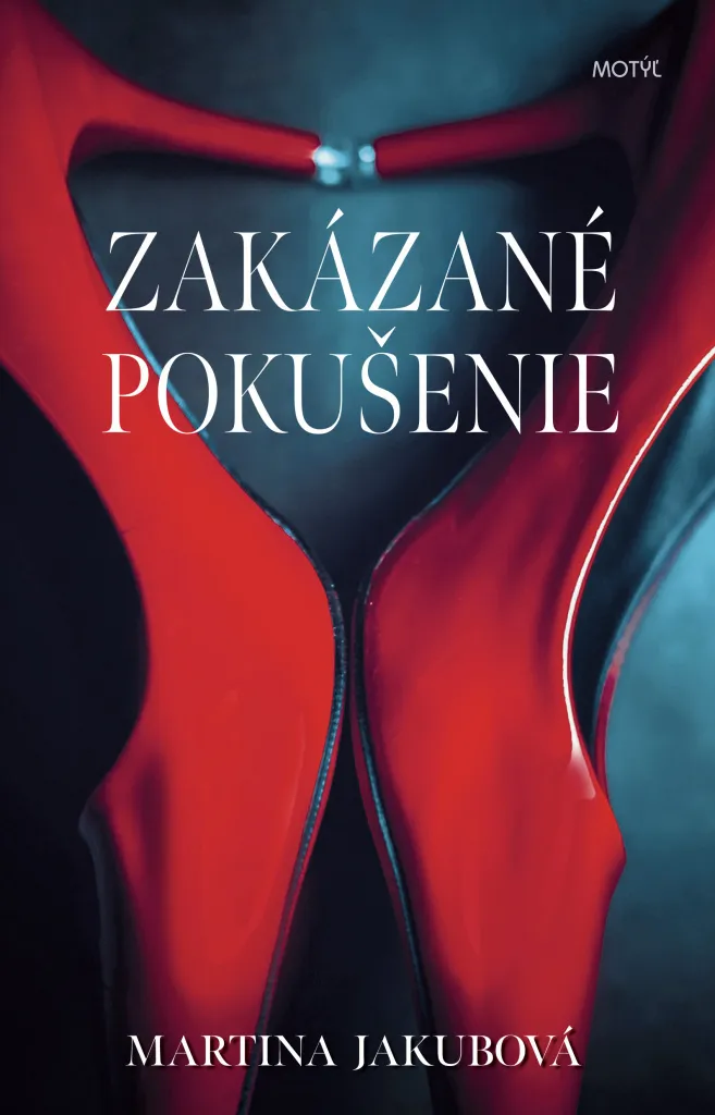 Zakázané pokušenie Martina Jakubová - Roman d'amour slovaque Broché