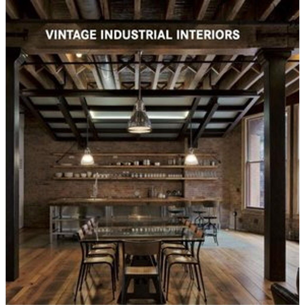 Vintage Industrial Interiors