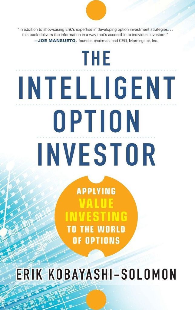 The Intelligent Option Investor