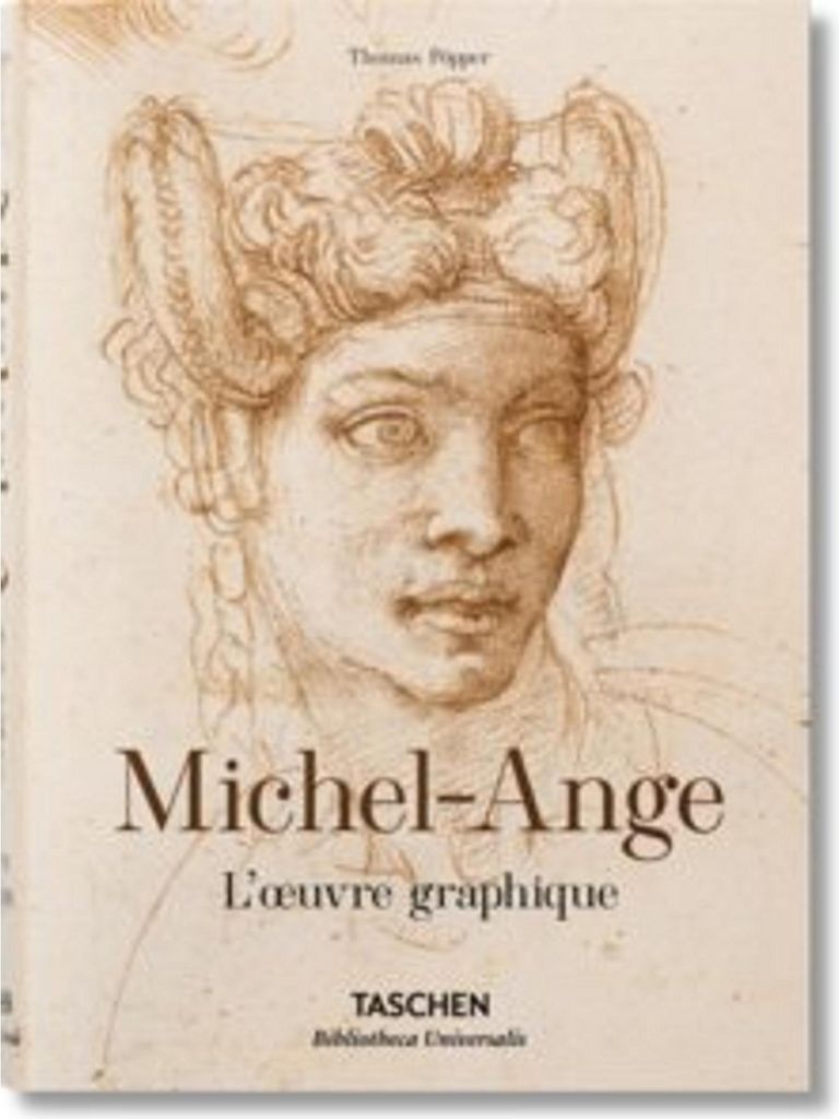 Michel-Ange. L'oeuvre graphique