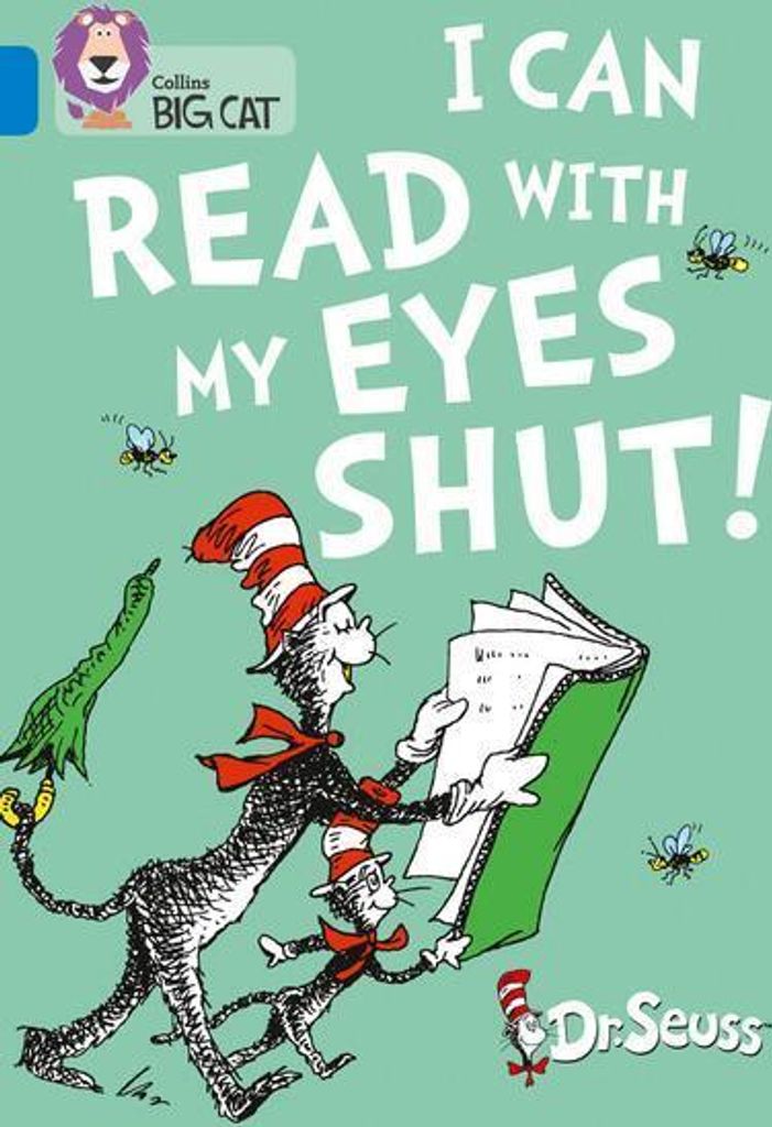 I Can Read with my Eyes Shut!: Band 04/Blue (Collins Big Cat)