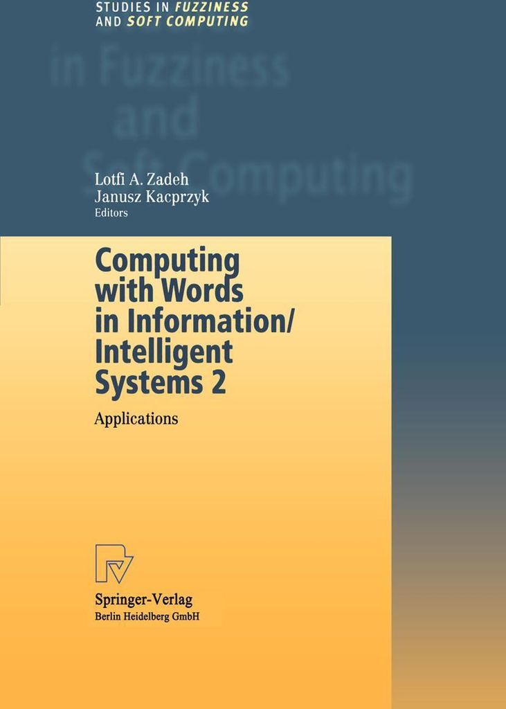 Computing with Words in Information/Intelligent Systems 2