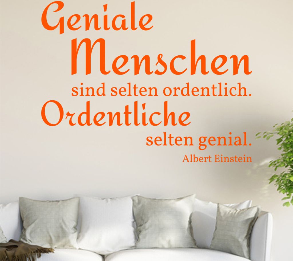 Geniale Menschen sind selten ordentlich... Wandtattoo in 6 Größen - Wandaufkleber Wall Sticker - Dekoration, Küche, Wohnzimmer, Schlafzimmer, Ba...