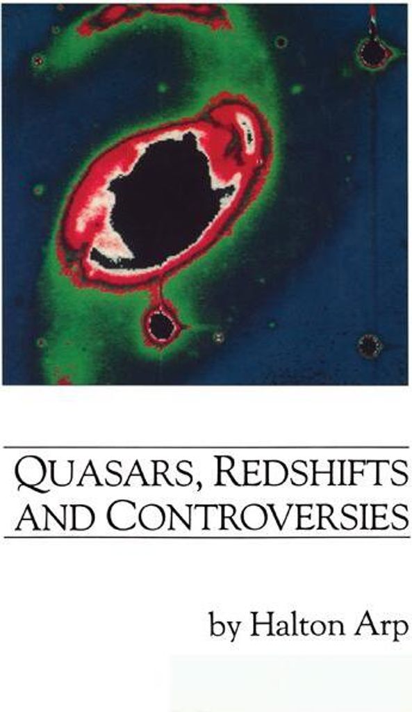 Quasars, Redshifts and Controversies