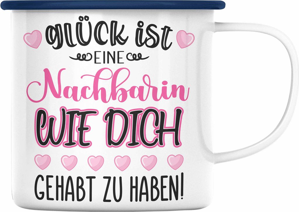 Trendation - Beste Nachbarin Emaille Tasse Geschenk Geburtstag Freundin Lieblings Nachbarin Geschenkidee Weltliebste Nachbarin Abschied Abschiedsge...