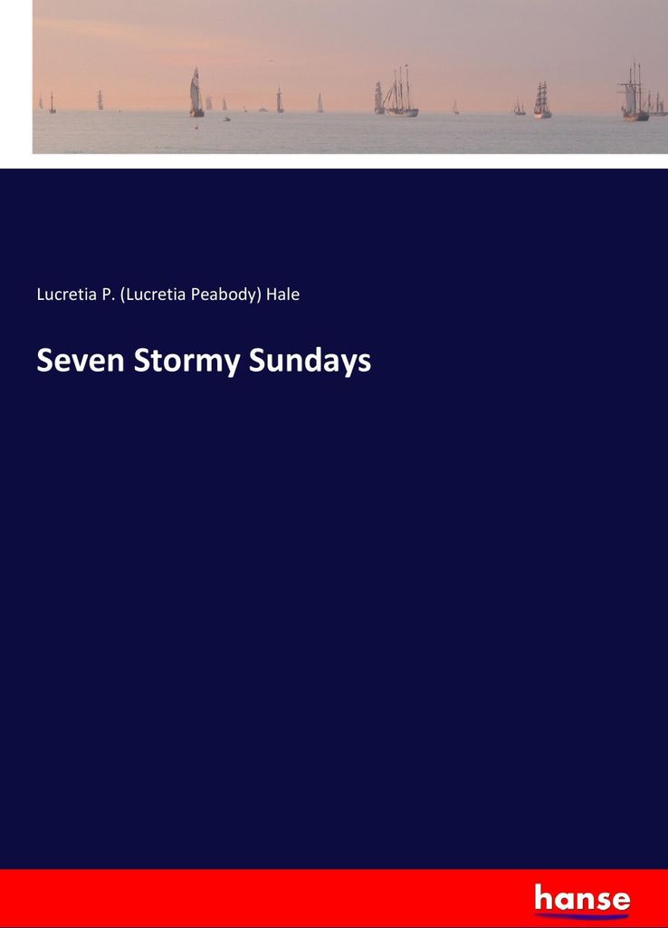 Seven Stormy Sundays