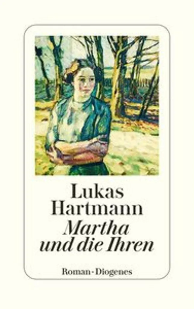 Martha und die Ihren - Roman de Lukas Hartmann - Édition Reliée