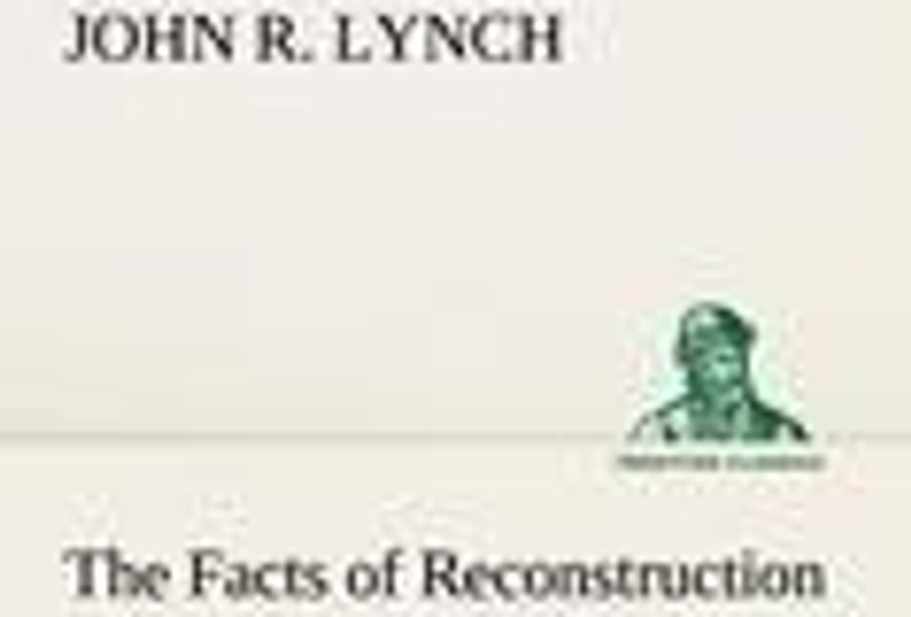 The Facts of Reconstruction