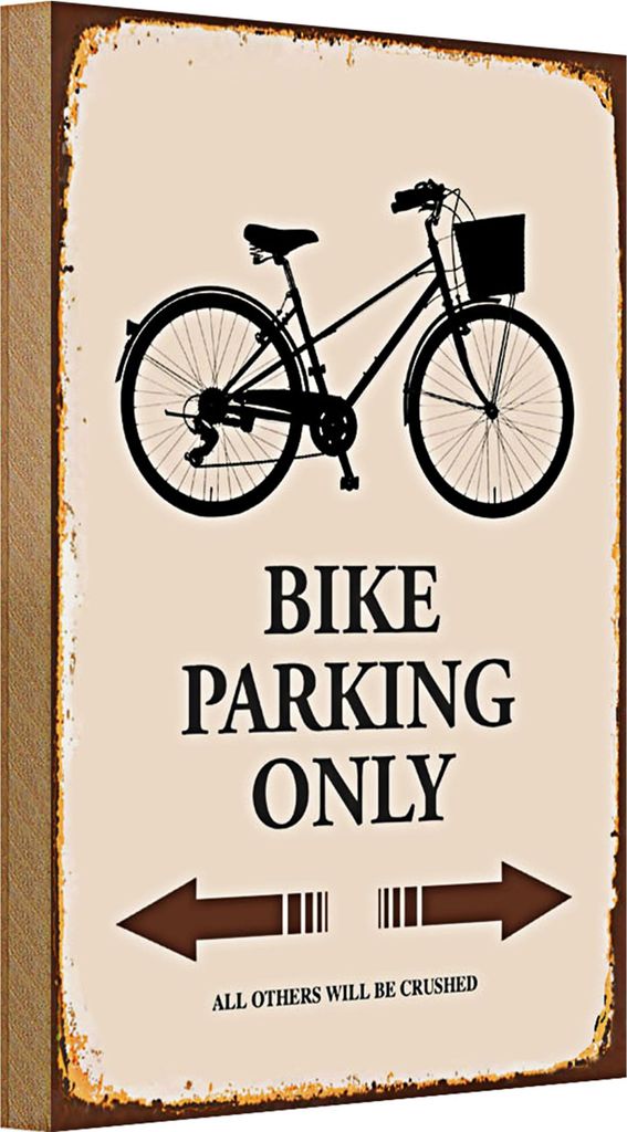 Holzschild Spruch 20x30cm Bike parking only Fahrrad parken