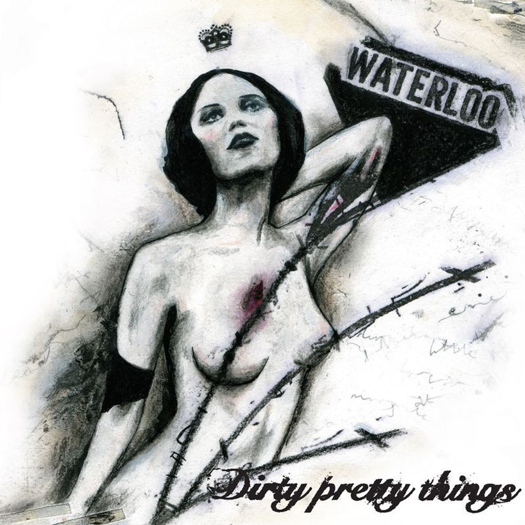 Dirty Pretty Things: Dirty Pretty Things: Waterloo To Anywhere (180g) - Bertus Musikvertrieb - (LP / W)