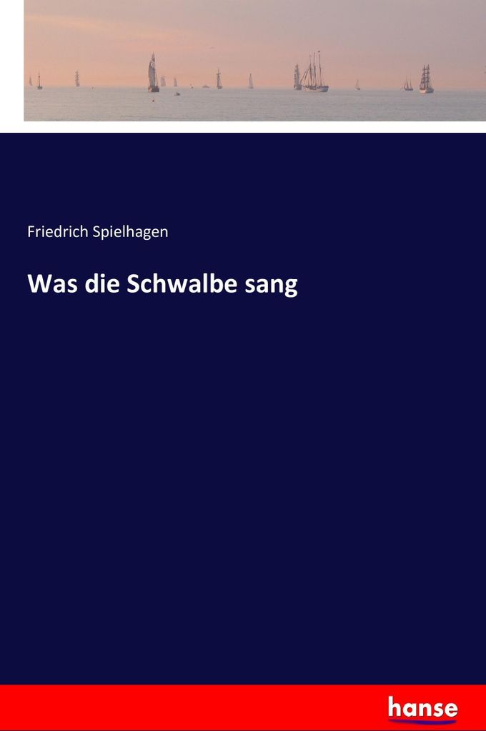 Was die Schwalbe sang