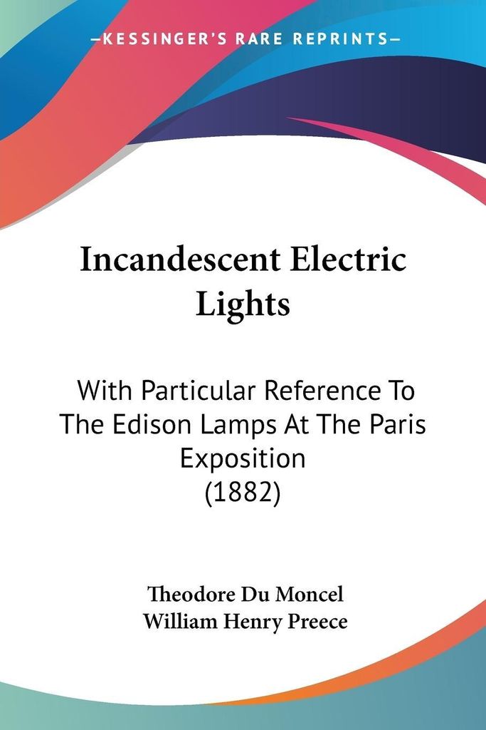 Incandescent Electric Lights
